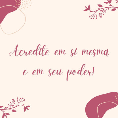 Tag - Acredite em si mesma e em seu poder! Genial Carimbos