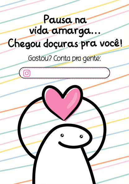 Cartão Agradecimento Personalizado - Flork - Pausa na vida amarga... Genial Carimbos