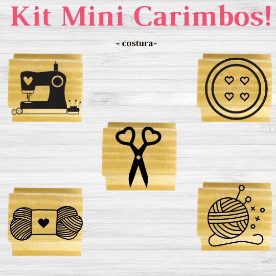 KIT MINI CARIMBOS COSTURA Genial Carimbos