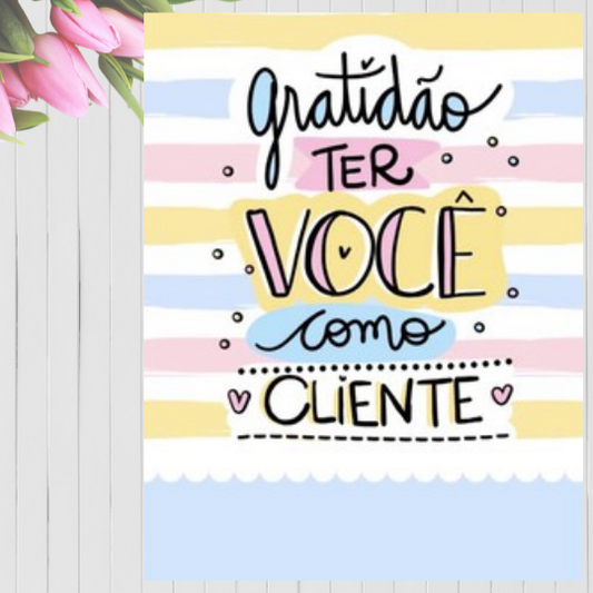 Cartão de Agradecimento - Gratidão em ter você como cliente Genial Carimbos